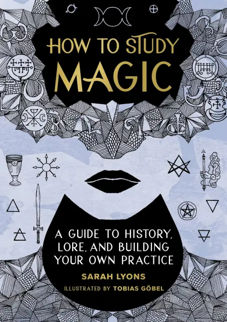 How to Study Magic book by Sarah Lyons